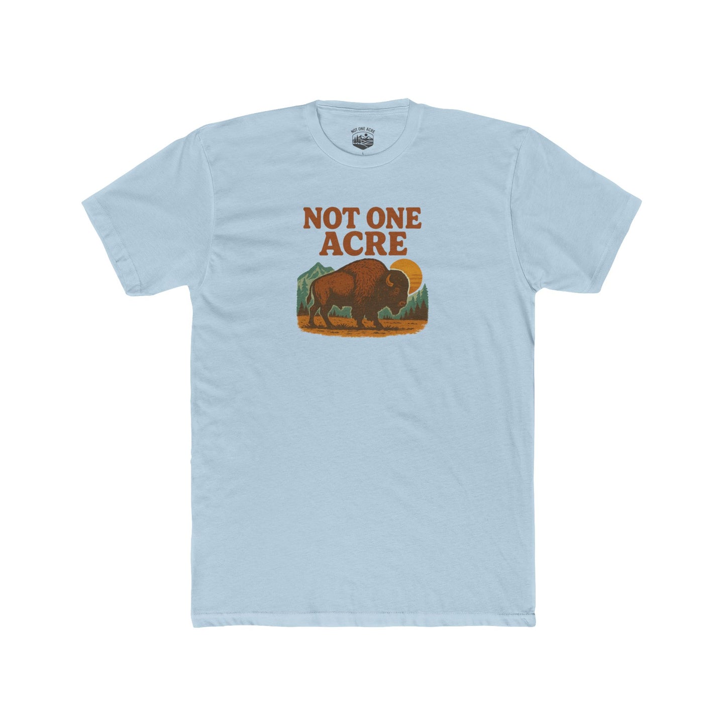Not One Acre Buffalo Shirt