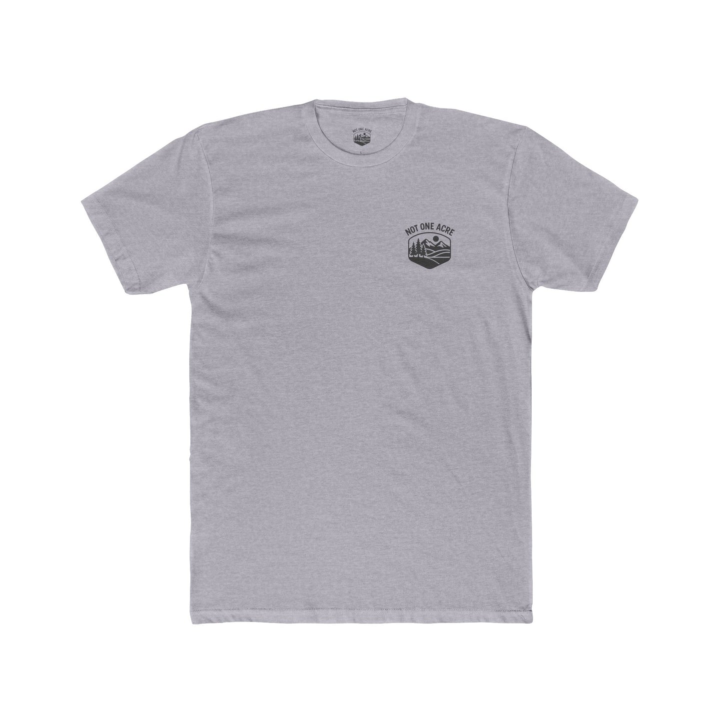 Not One Acre Badge T-Shirt