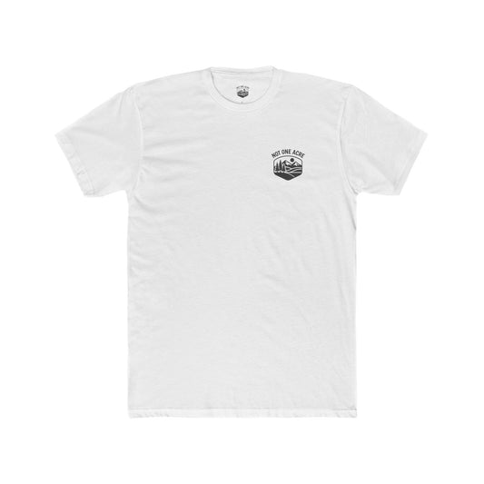 Not One Acre Badge T-Shirt