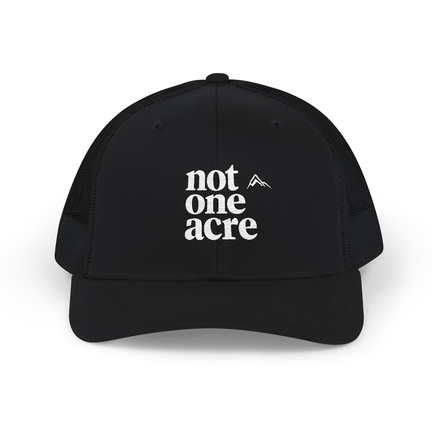 Not One Acre Trucker Hat