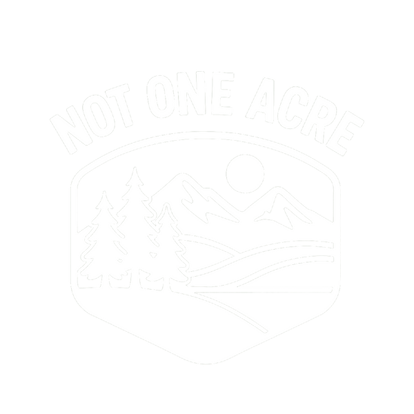 Not One Acre